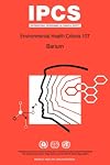 Barium: Environmental Health Criteria Series No 107