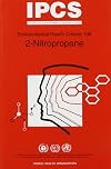 Two-Nitropropane (Environmental Health Criteria Series No 138)