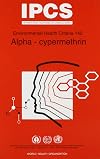 Alpha-Cypermethrin (Environmental Health Criteria Series)