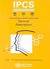 Dermal Absorption (Environmental Health Criteria Series)