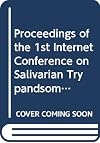 Proceedings of the first internet conference on salivarian trypanosomes animal production health 136: Tryplink-L Discussion List: v. 136. (FAO Animal Production & Health Paper S.)