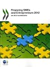 Financing SMEs and entrepreneurs 2012 an OECD scoreboard