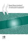 Equal Opportunities?: The Labour Market Integration of the Children of Immigrants