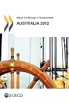 Value for money in government : Australia 2012