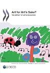 Art for Art's Sake?: The Impact of Arts Education