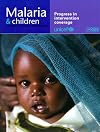 Malaria and Children: Assessing Progress in Intervention Coverage