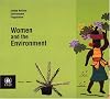 Women And The Environment (United Nations Environment Programme Policy Series)