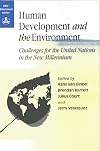 Human Development and the Environment: Challenges for the United Nations in the New Millenium