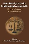 From Sovereign Impunity to International Accountability: The Search for Justice in a World of States