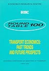 Report of the hundredth round table on transport economics : held in Paris on 2nd-3rd June 1994 on the following topic : transport economics, past trends, and future prospects