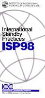 International Standby Practices - ISP98 (Letters of Credit)