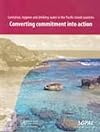 Sanitation Hygiene and Drinking-water in the Pacific Island Countries: Converting Commitment into Action (Euro Nonserial Publication)