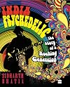 India Psychedelic: The Story of Rocking Generation