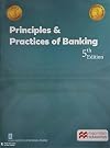 PRINCIPLES AND PRACTICES OF BANKING