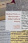 Medical Texts & Manuscripts in Indian Cultural History