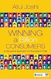 Winning a Billion Consumers: A Disruptive Approach for Success in India