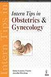 Intern Tips in Obstetrics and Gynecology