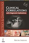 Obstetrics and Gynecology: Clinical Correlations With Diagnostic Implications