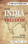 How India Lost Her Freedom