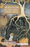 Surviving on the Edge: Psychosocial Perspectives on Violence and Prejudice in India