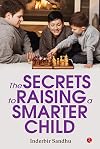 The Secrets to Raising a Smarter Child