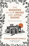 The Windows In Our House Are Little Doors