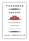 Tiananmen Square : The Making of a Protest