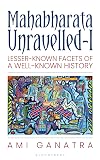 Mahabharata Unravelled