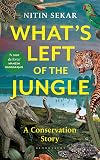What's Left of the Jungle: A Conservation Story