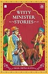 Witty Minister Stories (Most Loved Amar Chitra Katha Stories)