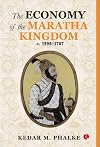 The Economy of the Maratha Kingdom c. 1595–1707