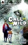 Jack London: The Call of the Wild [adaptation - graphic novel - Campfire Classics]