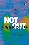 Not Out: Heroes from the World of Sport