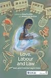 Love, Labour and Law: Early and Child Marriage in India