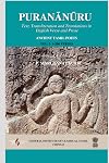 Puranānūru: Text, Transliteration and Translations in English Verse and Prose: Vol. I. 1–200 Verses