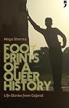 Footprints of a Queer History: Life Stories from Gujarat