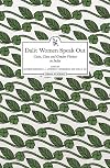 Dalit Women Speak Out: Caste, Class and Gender Violence in India (Zubaan)