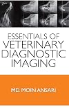 Essentials Veterinary Diagnostic Imaging