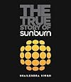 The True Story of Sunburn