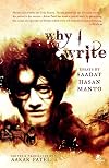 Why I Write: Essays by Saadat Hasan Manto