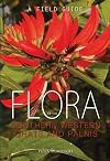 Flora of the Southern Western Ghats and Palnis: A Field Guide
