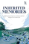 Inherited Memories: The Third Generation Remembers Partition in Bengal