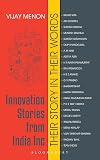 Innovation Stories from India Inc: Their Story in Their Words