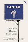 Panjab: Journeys Through Fault Lines