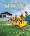 The unexplored kingdom : people & folk cultures of Bhutan
