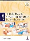 MCQs for Master in Physiotherapy Entrance Examination