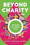 Beyond Charity: 10 Years of Oxfam India