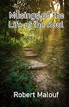 Musings on the Life of the Soul