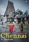 CHENNAI A BIOGRAPHY (HB)