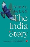THE INDIA STORY (HB) - 1ST: AN EPIC JOURNEY OF DEMOCRACY AND DEVELOPMENT